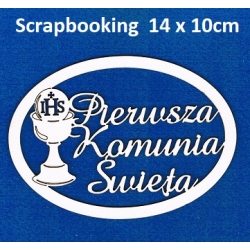 BEERMATA #1,5mm Pierwsza Komunia Święta 14x10cm , kielich  / Scrapbooking,  birmata