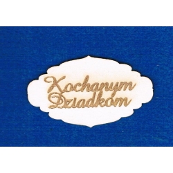 Kochanym Dziadkom 7x4cm tabliczka chmurka  / BEERMATA, tekturka #1,5mm/grawer Dzień Babci, Dziadka,  birmata