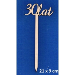 SKLEJKA #3mm 30 urodziny / 21x9cm / Topper 30-stka / 30lat urodziny, rocznica  / 6464
