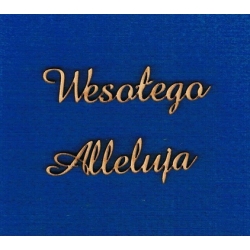 Wesołego Alleluja - napis wysokość 1,5cm